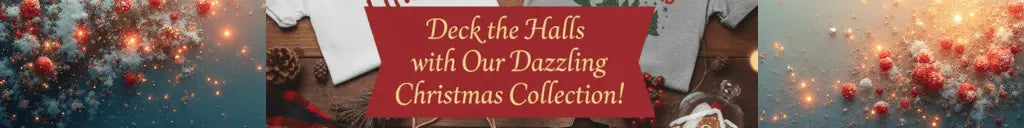 Deck the Halls with Our Dazzling Christmas Collection!